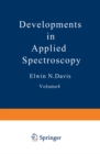 Image for Developments in Applied Spectroscopy: Volume 4 Proceedings of the Fifteenth Annual Mid-America Spectroscopy Symposium Held in Chicago, Illinois June 2-5, 1964