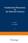 Image for Fundamental Phenomena in the Materials Sciences: Volume 2: Surface Phenomena