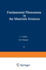 Image for Fundamental Phenomena in the Materials Sciences