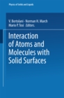 Image for Interaction of Atoms and Molecules with Solid Surfaces