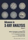Image for Advances in X-Ray Analysis : Proceedings of the Eleventh Annual Conference on Application of X-Ray Analysis Held August 8-10, 1962
