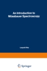 Image for Introduction to Mossbauer Spectroscopy