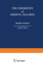 Image for The Chemistry of Imidoyl Halides