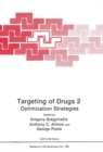 Image for Targeting of Drugs 2: Optimization Strategies
