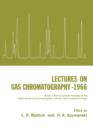 Image for Lectures on Gas Chromatography 1966