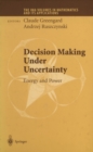 Image for Decision Making Under Uncertainty: Energy and Power
