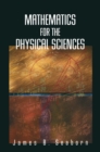 Image for Mathematics for the physical sciences