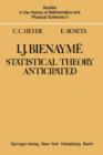 Image for I. J. Bienayme : Statistical Theory Anticipated