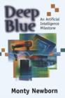 Image for Deep Blue : An Artificial Intelligence Milestone