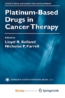 Image for Platinum-Based Drugs in Cancer Therapy