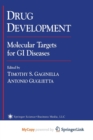 Image for Drug Development : Molecular Targets for GI Diseases