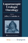 Image for Laparoscopic Urologic Oncology