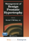 Image for Management of Benign Prostatic Hypertrophy