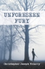 Image for Unforeseen Fury