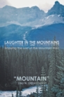 Image for Laughter in the Mountains: Enjoying the Last of the Mountain Men.