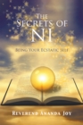 Image for Secrets of Ni: Being Your Ecstatic Self