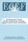 Image for Esophagectomy Post Surgical Guide: Questions and Answers