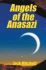 Image for Angels of the Anasazi