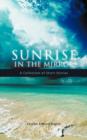 Image for Sunrise in the Mirror : A Collection of Short Stories