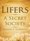 Image for Lifers - a Secret Society