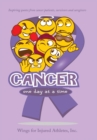 Image for Cancer, One Day at a Time