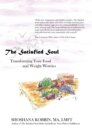 Image for Satisfied Soul: Transforming Your Food and Weight Worries