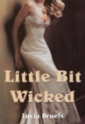 Image for Little Bit Wicked