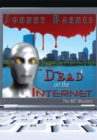 Image for Dead on the Internet: The Mit Murders