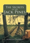 Image for Secrets of the Jack Pines