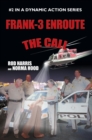 Image for Frank-3 Enroute: The Call