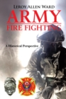Image for Army Fire Fighting: A Historical Perspective