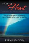 Image for From The Heart : Poetry Derived from Life&#39;s Trials and Tribulations