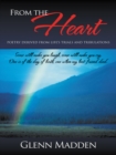 Image for From the Heart: Poetry Derived from Life&#39;s Trials and Tribulations