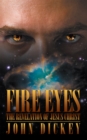Image for Fire Eyes: The Revelation of Jesus Christ