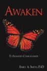 Image for Awaken: To Expanded Consciousness