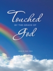 Image for Touched by the Grace of God