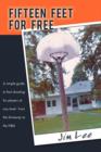 Image for Fifteen Feet For Free : A Simple Guide to Foul Shooting for Players at Level - from the Driveway to the NBA