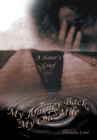 Image for My Journey Back, My One Mile: A Sister&#39;s Grief