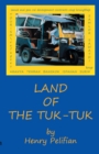 Image for Land of the Tuk-Tuk