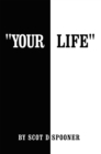 Image for &amp;quote;your Life&amp;quote