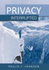 Image for Privacy Interrupted