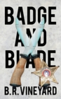 Image for Badge and Blade