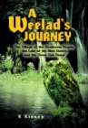 Image for Weelad&#39;s Journey: The Village of the Mushroom People, the Lake of the Blue Stones and the Great Oak Donai