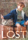 Image for Secrets of a Boy, Lost