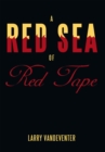 Image for Red Sea of Red Tape