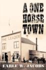 Image for A One Horse Town