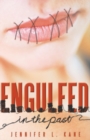 Image for Engulfed: In the Past