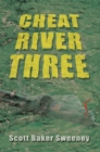 Image for Cheat River Three