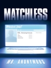 Image for Matchless