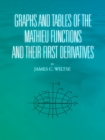 Image for Graphs and Tables of the Mathieu Functions and Their First Derivatives